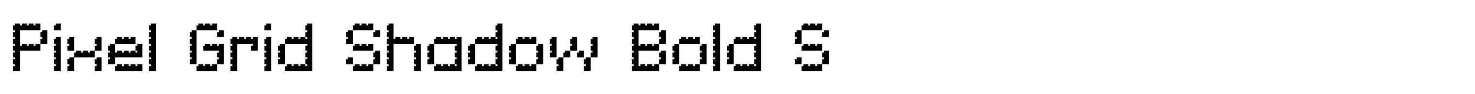 Pixel Grid Shadow Bold S